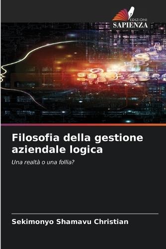 Filosofia della gestione aziendale logica