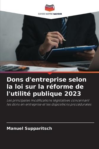 Dons d'entreprise selon la loi sur la réforme de l'utilité publique 2023