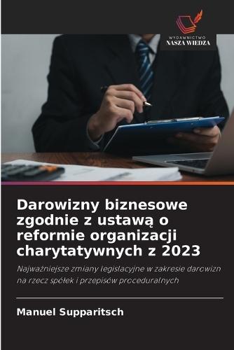 Darowizny biznesowe zgodnie z ustawą o reformie organizacji charytatywnych z 2023