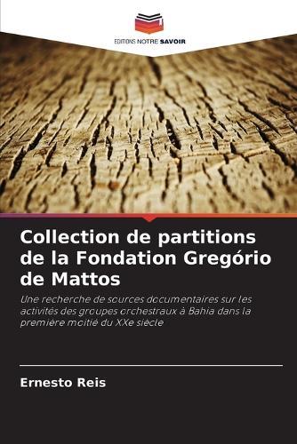 Collection de partitions de la Fondation Gregório de Mattos