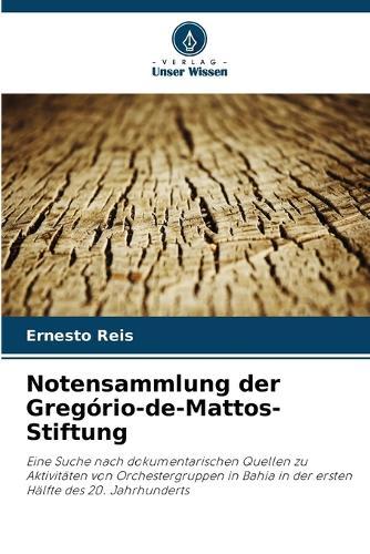 Notensammlung der Gregório-de-Mattos-Stiftung
