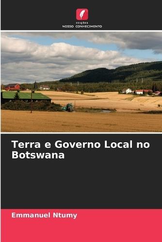 Terra e Governo Local no Botswana