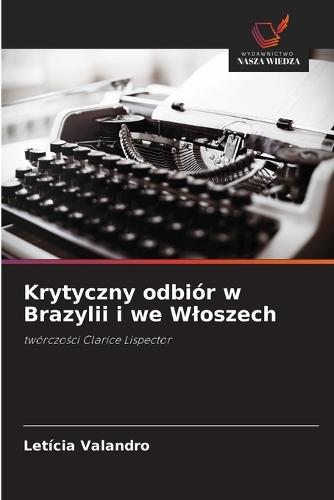 Krytyczny odbiór w Brazylii i we Wloszech