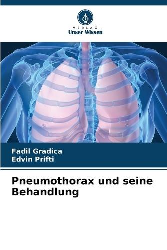 Pneumothorax und seine Behandlung
