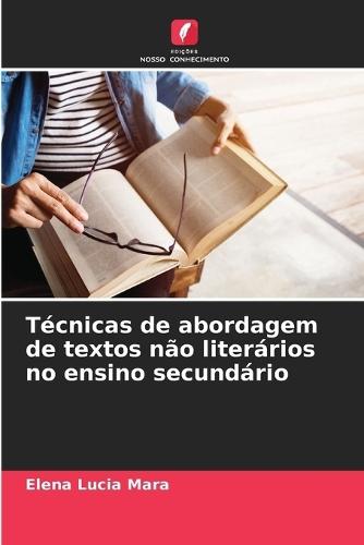 Técnicas de abordagem de textos não literários no ensino secundário