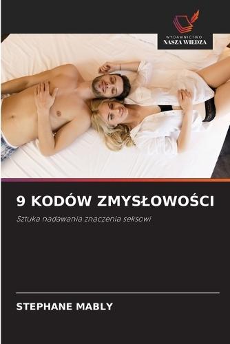 9 Kodów ZmyslowoŚci