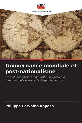 Gouvernance mondiale et post-nationalisme
