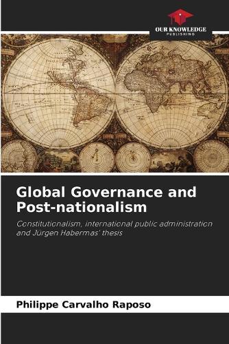 Global Governance and Post-nationalism