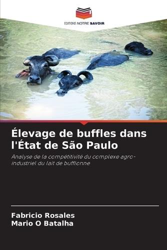 Élevage de buffles dans l'État de São Paulo