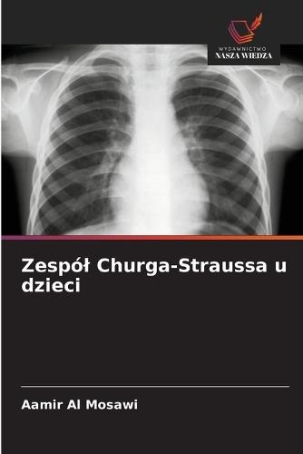 Zespól Churga-Straussa u dzieci