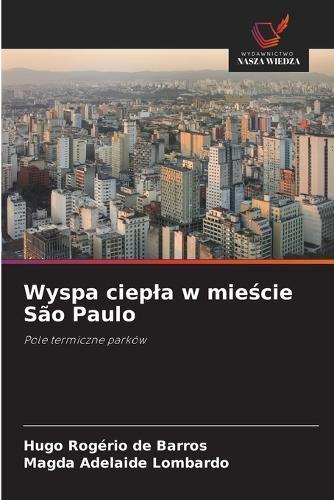 Wyspa ciepla w mieście São Paulo