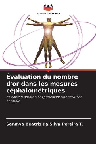 Évaluation du nombre d'or dans les mesures céphalométriques