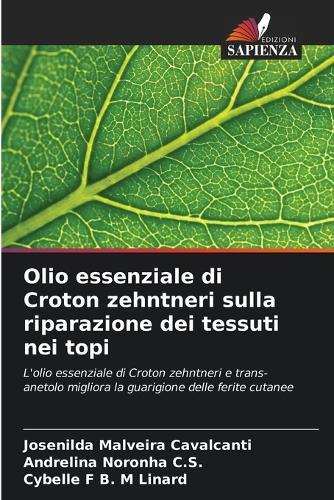 Olio essenziale di Croton zehntneri sulla riparazione dei tessuti nei topi