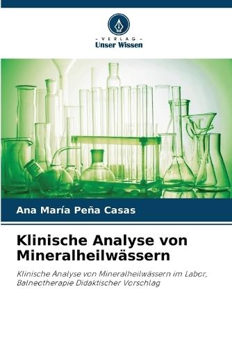Klinische Analyse von Mineralheilwässern