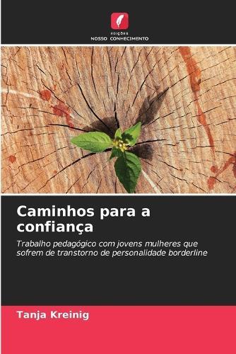 Caminhos para a confiança