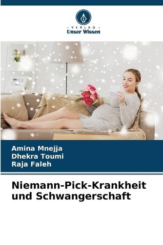 Niemann-Pick-Krankheit und Schwangerschaft