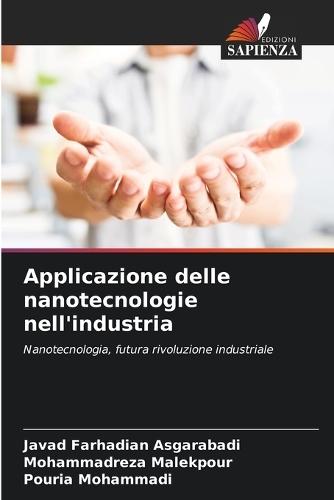 Applicazione delle nanotecnologie nell'industria