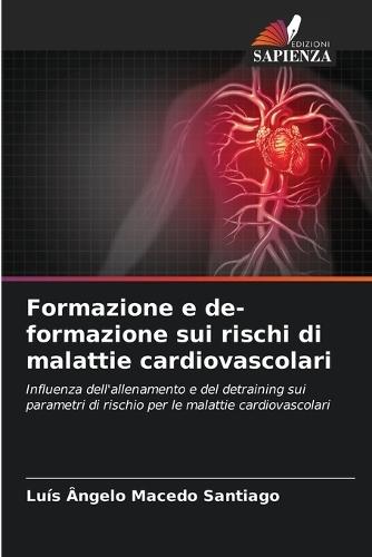 Formazione e de-formazione sui rischi di malattie cardiovascolari