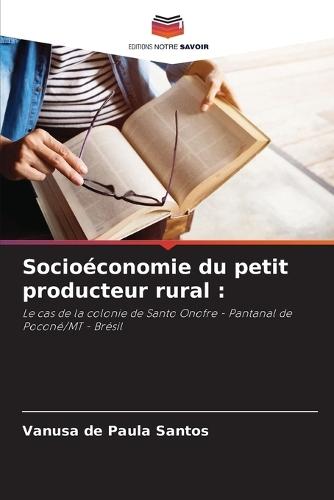 Socioéconomie du petit producteur rural