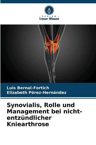 Synovialis, Rolle und Management bei nicht-entzündlicher Kniearthrose