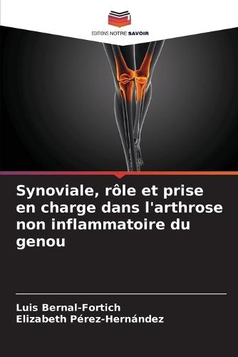 Synoviale, rôle et prise en charge dans l'arthrose non inflammatoire du genou
