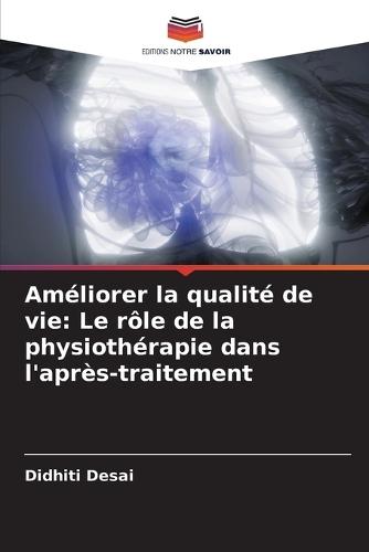 Améliorer la qualité de vie: Le rôle de la physiothérapie dans l'après-traitement