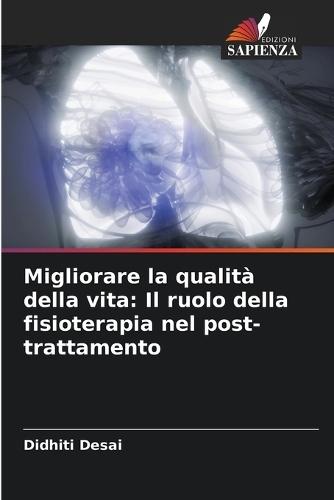 Migliorare la qualità della vita: Il ruolo della fisioterapia nel post-trattamento