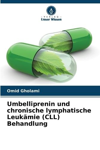 Umbelliprenin und chronische lymphatische Leukämie (CLL) Behandlung