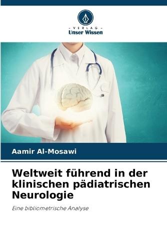 Weltweit führend in der klinischen pädiatrischen Neurologie
