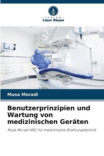 Benutzerprinzipien und Wartung von medizinischen Geräten