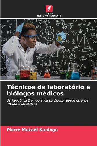 Técnicos de laboratório e biólogos médicos