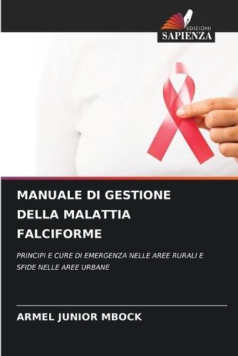 Manuale Di Gestione Della Malattia Falciforme