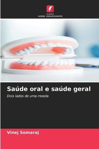Saúde oral e saúde geral
