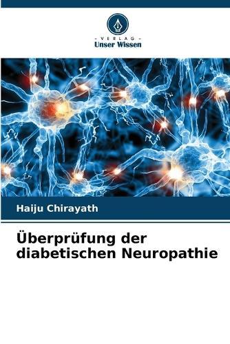 Überprüfung der diabetischen Neuropathie