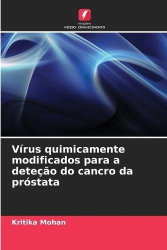 Vírus quimicamente modificados para a deteção do cancro da próstata