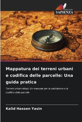 Mappatura dei terreni urbani e codifica delle parcelle: Una guida pratica