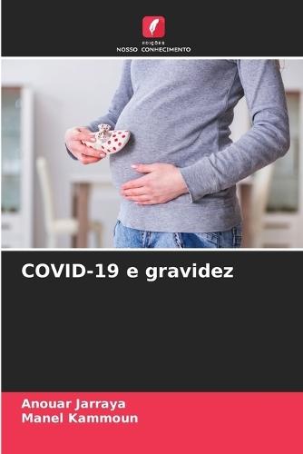 COVID-19 e gravidez