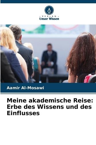 Meine akademische Reise: Erbe des Wissens und des Einflusses
