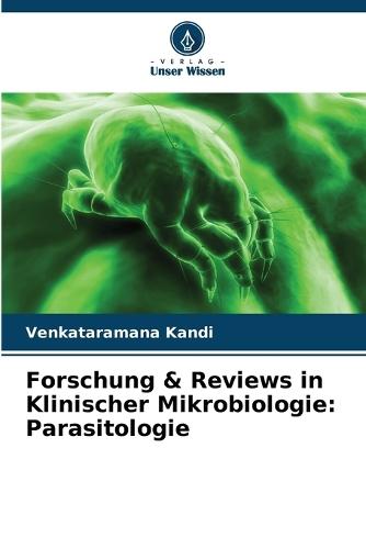 Forschung & Reviews in Klinischer Mikrobiologie: Parasitologie