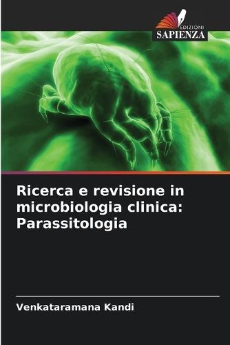 Ricerca e revisione in microbiologia clinica: Parassitologia