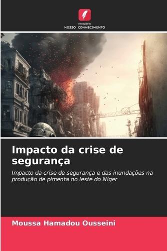 Impacto da crise de segurança