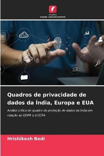 Quadros de privacidade de dados da Índia, Europa e EUA