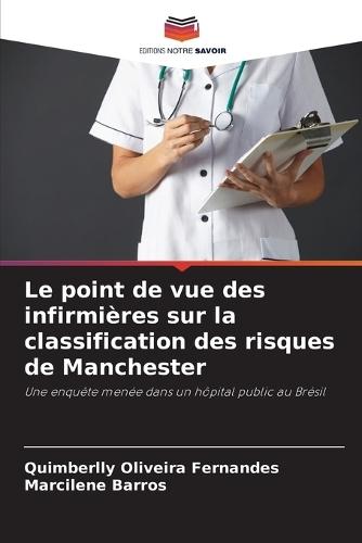 Le point de vue des infirmières sur la classification des risques de Manchester