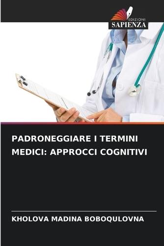 Padroneggiare I Termini Medici: Approcci Cognitivi