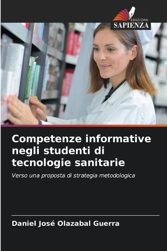 Competenze informative negli studenti di tecnologie sanitarie