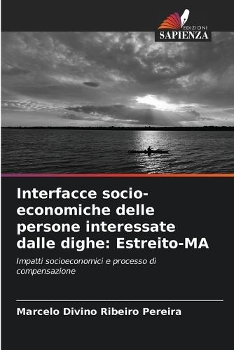 Interfacce socio-economiche delle persone interessate dalle dighe: Estreito-MA