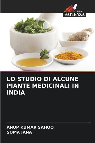 Lo Studio Di Alcune Piante Medicinali in India