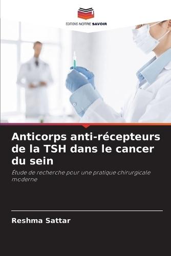 Anticorps anti-récepteurs de la TSH dans le cancer du sein