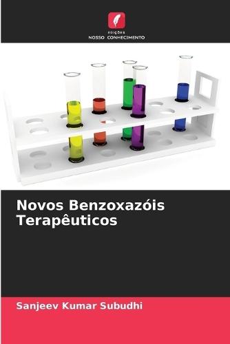 Novos Benzoxazóis Terapêuticos