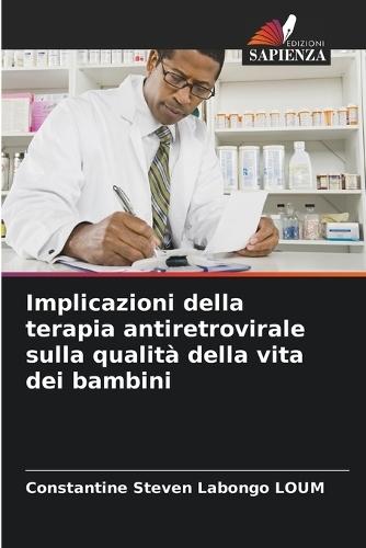 Implicazioni della terapia antiretrovirale sulla qualità della vita dei bambini